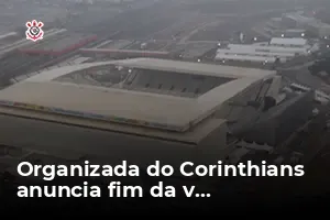 Organizada do Corinthians anuncia fim da vaquinha para quitar Arena ...